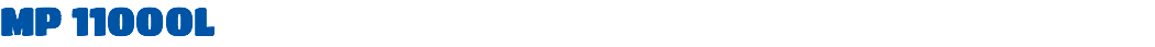 MP 11000L