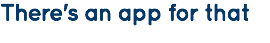 There's an app for that