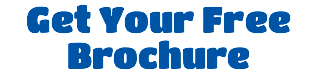 Get Your Free Brochure