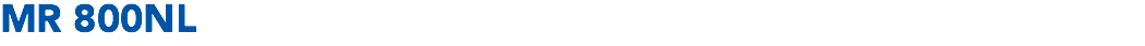 MR 800NL