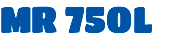 MR 750L